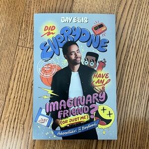 2/$15 ARC, Did Everyone Have an Imaginary Friend (or Just Me)? by Jay Ellis